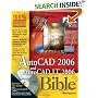 AutoCAD 2006 and AutoCAD LT 2006 Bible