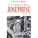 La v?ritable Jos?phine Baker book cover