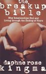 The Breakup Bible: Why Relationships...