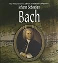 Johann Sebastian Bach (Primary Source Library of Famous Composers)
