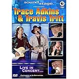 Soundstage Presents Trace Adkins and Travis Tritt: Live In Concert...