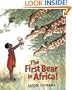 The First Bear in Africa!