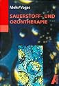 Sauerstoff- und Ozontherapie