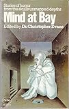 Mind at bay : eleven horror stories
