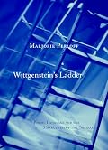 Wittgenstein's Ladder: Poetic Language and the Strangeness of the Ordinary