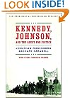 Kennedy, Johnson, and the Quest for Justice: The Civil Rights Tapes