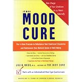 The Mood Cure: The 4-Step Program to Rebalance Your Emotional Chemistry and Rediscover Your Natural Sense of Well-Being