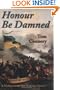 Honour Be Damned: A Markham of the Marines Novel