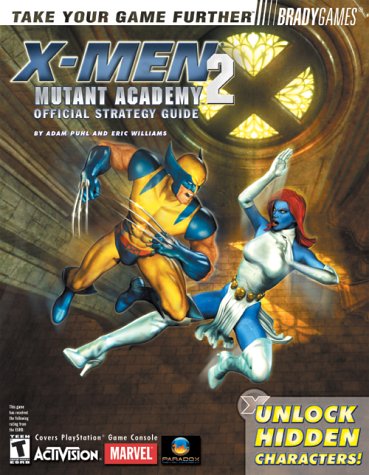 X-Men: Mutant Academy 2 Official Strategy Guide (Paperback)