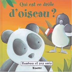 Qui est ce dr�le d'oiseau ?