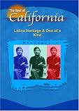 The Best of California: Latino Heritage & One of a Kind