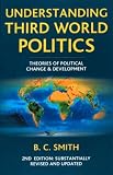 Understanding Third World Politics: Theories of Political Change and Development