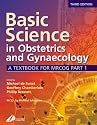 Basic Science in Obstetrics and Gynaecology: A Textbook for MRCOG Part 1 (MRCOG Study Guides)