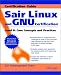 Sair Linux & GNU Certification Level 2: Core Concepts & Practices