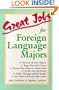 Great Jobs for Foreign Language Majors (Vgm's Great Jobs Series)