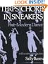 Terpsichore in Sneakers: Post-Modern Dance (Wesleyan Paperback)