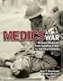 Medics at War: Military Medicine from Colonial Times to the 21st Century