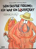 Sein bester Freund: Ich war ein Lustobjekt - Gray Jolliffe, Peter Mayle