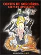 Contes de sorci�res, loups et draculoups