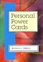 Personal Power Cards