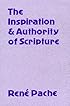 The Inspiration and Authority of Scripture