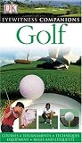 Golf (Eyewitness Companions)