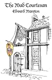 The Mad Courtesan (Missing Mystery, #39)