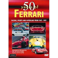 50 Years of Ferrari: Racing, Sports and Supercars From 1947-1997