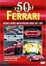 %%store%% : 50 Years of Ferrari: Racing, Sports and Supercars From 1947-1997