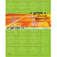 Grids for the Internet and Other Digital Media
