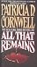 All That Remains (Kay Scarpetta)