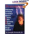 Brainstorms: Understanding and Treating Emotional Storms of ADHD from Childhood through Adulthood by H. Joseph Horacek