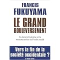 Le grand bouleversement : La nature humaine et la reconstruction de l'ordre social