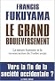 Le grand bouleversement : La nature humaine et la reconstruction de l'ordre social