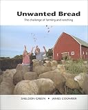 Unwanted Bread