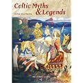 Celtic Myths and Legends (Pitkin Guides)