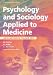Psychology and Sociology Applied to Medicine: An Illustrated Colour Text
