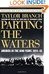 Parting the Waters: America in the Ki...