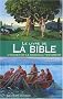 Le livre de la Bible : L'Ancien et le Nouveau Testament