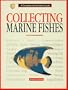 Collecting Marine Fishes