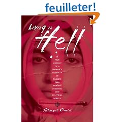 Living In Hell: A True Odyssey of a Woman's Struggle in Islamic  Iran Against Personal and Political Forces
