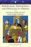 Mobilization, Participation, and Democracy in America (Longman Classics Edition) (Longman Classics Edition)
