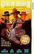 Guns of Honour [VHS] [UK Import]