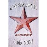 Lonestar Lawman Alien Murder book cover