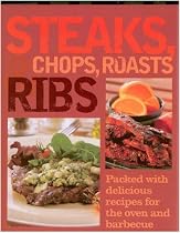 Steaks, Chops, Roasts & Ribs
