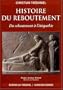 Histoire du reboutement : Du reboutement � l'�tiopathie
