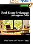 Real Estate Brokerage: A Management Guide