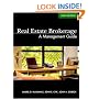 Real Estate Brokerage: A Management Guide