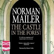 The Castle in the Forest | [Norman Mailer]