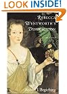 Rebecca Wentworth's Distraction (Hardscrabble Books-Fiction of New England)
